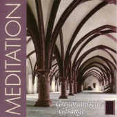 Meditation - Gregorianische Gesänge artwork