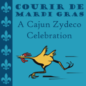 Courir De Mardi Gras: A Cajun Zydeco Celebration - EP - Various Artists