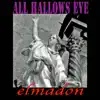 Stream & download All Hallows Eve