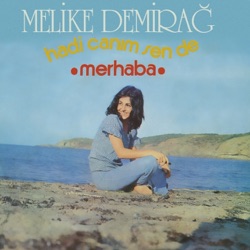 Melike Demirag - Hadi Canım Sende