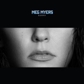 Meg Myers - Sorry