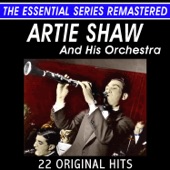 Artie Shaw and his Orchestra - I'm Yours