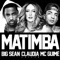 Matimba (Remix) [feat. Big Sean & Mc Guime] - Claudia Leitte lyrics