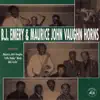 B.J. Emery & Maurice John Vaughn Horns (feat. Maurice John Vaughn, "Little Bobby" Neely & Abb Locke) album lyrics, reviews, download