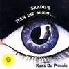 Skadu's Teen Die Muur, 1979