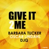 Give It to Me - EP