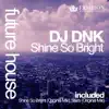 Stream & download Shine So Bright - Single