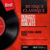 Debussy: Ariettes oubliées (Mono Version) - EP - Renée Doria & Simone Gouat