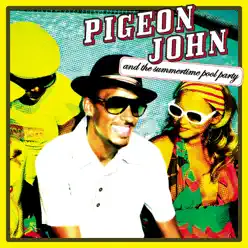 Pigeon John and the Summertime Pool Party (feat. DJ Rhettmatic, Brother Ali & J Live) - Pigeon John