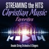 Streaming the Hits - Christian Music Favorites, 2014