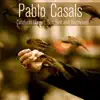 Stream & download Pablo Casals Conducts Mozart, Schubert and Beethoven