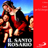 Collana canti per la liturgia: Il santo rosario - Renato D'Andrea