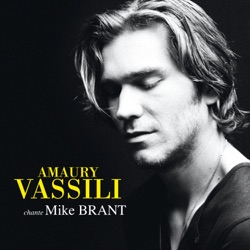 Amaury Vassili - Mais dans la lumière