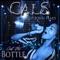 Out the Bottle (feat. Jonn Hart) - Cals lyrics