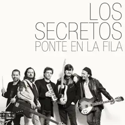 Ponte en fila - Single - Los Secretos