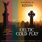 Celtic Cold Play (Bonus Track Version) - Roisin