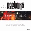 Ease My Mind (feat. Barbara Moleko & Joseph Agami) - Single