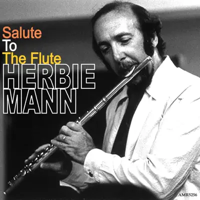 Salute to the Flute - Herbie Mann