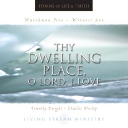 Living Stream Ministry - All Praise to Our Redeeming Lord