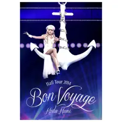Koda Kumi Hall Tour 2014~Bon Voyage~ - Kumi Koda Koda Kumi Hall Tour 2014~Bon Voyage~ - Kumi Koda