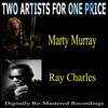 Two Artists For One Price - Marty Murray & Ray Charles, 2014