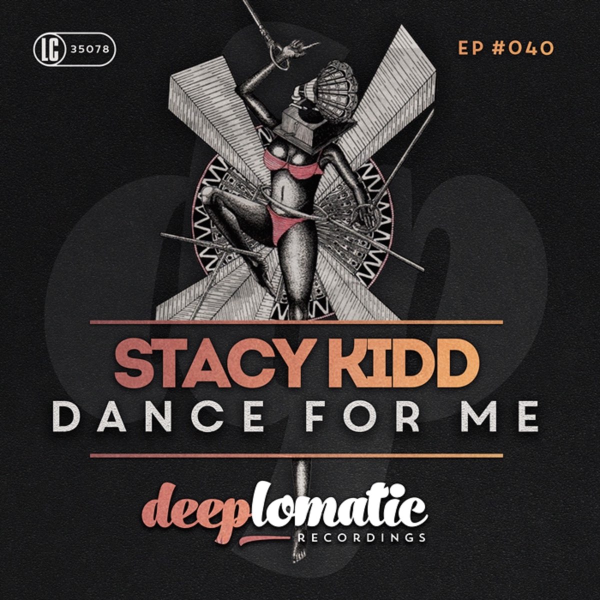 Dance for me. Stacy Kidd.