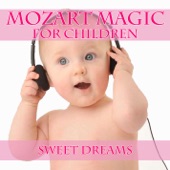 Mozart Magic For Children - Sweet Dreams artwork