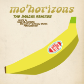 The Banana Remixes - Mo' Horizons