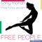 Free People (Yinon Yahel Remix) - Tony Moran lyrics
