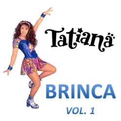 Brinca, Vol. 1 - Tatiana