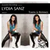 Stream & download Guareber Recordings Presents Lydia Sanz