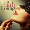 Lady Lounge Sensual Female Voices Collection, 2014