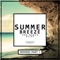 Summer Breeze (Vishal Haldankar Remix) - Don Marco & Eliaz lyrics