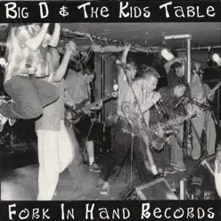 Live EP (1999) - Big D and The Kids Table