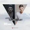 Listen to Your Heart - Single album lyrics, reviews, download