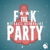 Fuck the Party - Single