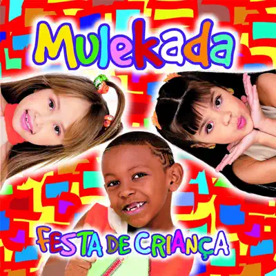 Festa de Criança - Mulekada