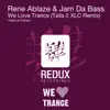 Stream & download We Love Trance - Single