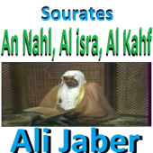 Sourates An Nahl, Al Isra, Al Kahf (Quran) - الشيخ علي جابر