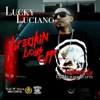 Lucky Luciano - Mind Blown (feat. Paul Wall, Dat Boi T & Baby Bash)