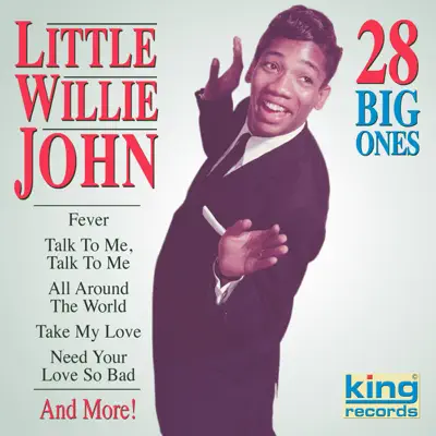 28 Big Ones - Little Willie John 28 Big Ones - Little Willie John
