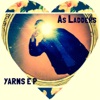 Yarns EP, 2014