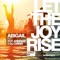 Let the Joy Rise (feat. Toy Armada & DJ Grind) - Abigail lyrics