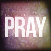 The Brooklyn Tabernacle Choir - Pray