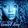 Towel Boy song lyrics
