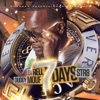 7 Days Str8 (feat. DJ Rell) [Hosted by DJ Rell]