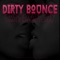 Dirty Bounce (feat. Ivan B & Young Camu) - Chocolate City lyrics