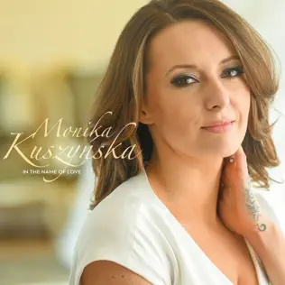 descargar álbum Monika Kuszyńska - In The Name Of Love