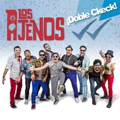 Doble Check - Single - Los Ajenos Doble Check - Single - Los Ajenos