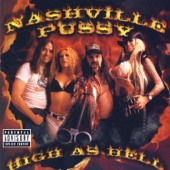 Nashville Pussy - You Ain't Right